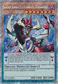 Odd-Eyes Pendulum Dragon [CT12-EN001] Secret Rare | Mega City Incorporated