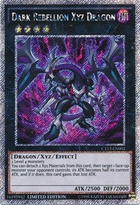 Dark Rebellion Xyz Dragon [CT12-EN002] Secret Rare | Mega City Incorporated