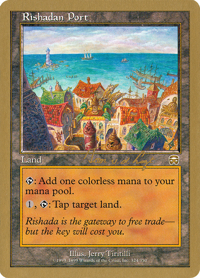 Rishadan Port (Tom van de Logt) [World Championship Decks 2000] | Mega City Incorporated