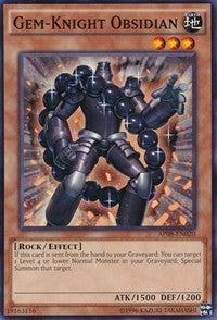 Gem-Knight Obsidian [AP08-EN020] Common | Mega City Incorporated