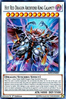 Hot Red Dragon Archfiend King Calamity [SHVI-EN097] Ultra Rare | Mega City Incorporated