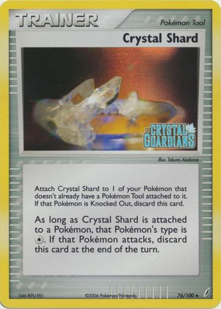 Crystal Shard (76/100) (Stamped) [EX: Crystal Guardians] | Mega City Incorporated