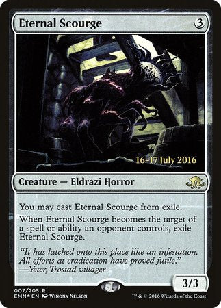 Eternal Scourge [Eldritch Moon Promos] | Mega City Incorporated