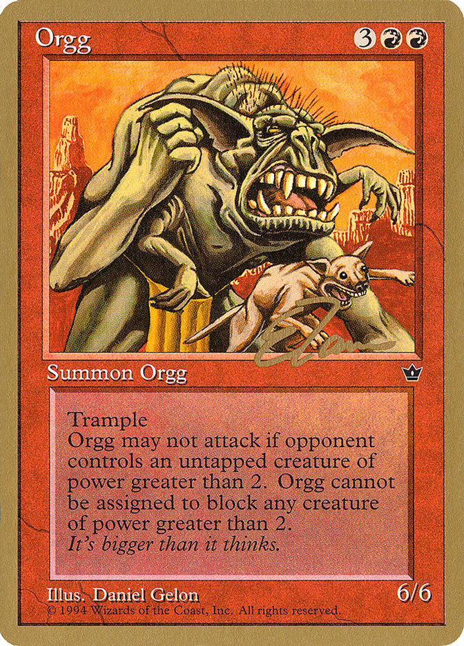 Orgg (Eric Tam) [Pro Tour Collector Set] | Mega City Incorporated