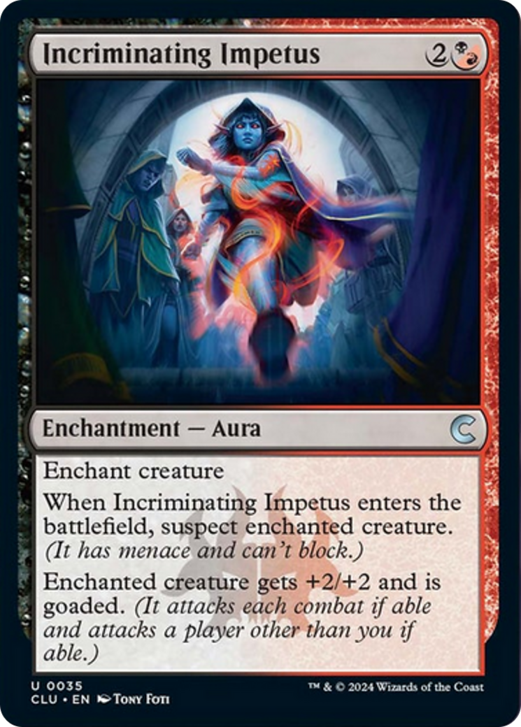 Incriminating Impetus [Ravnica: Clue Edition] | Mega City Incorporated