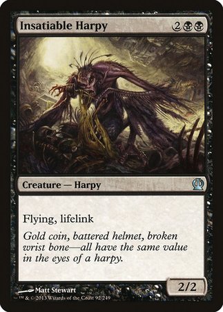 Insatiable Harpy [Theros] | Mega City Incorporated