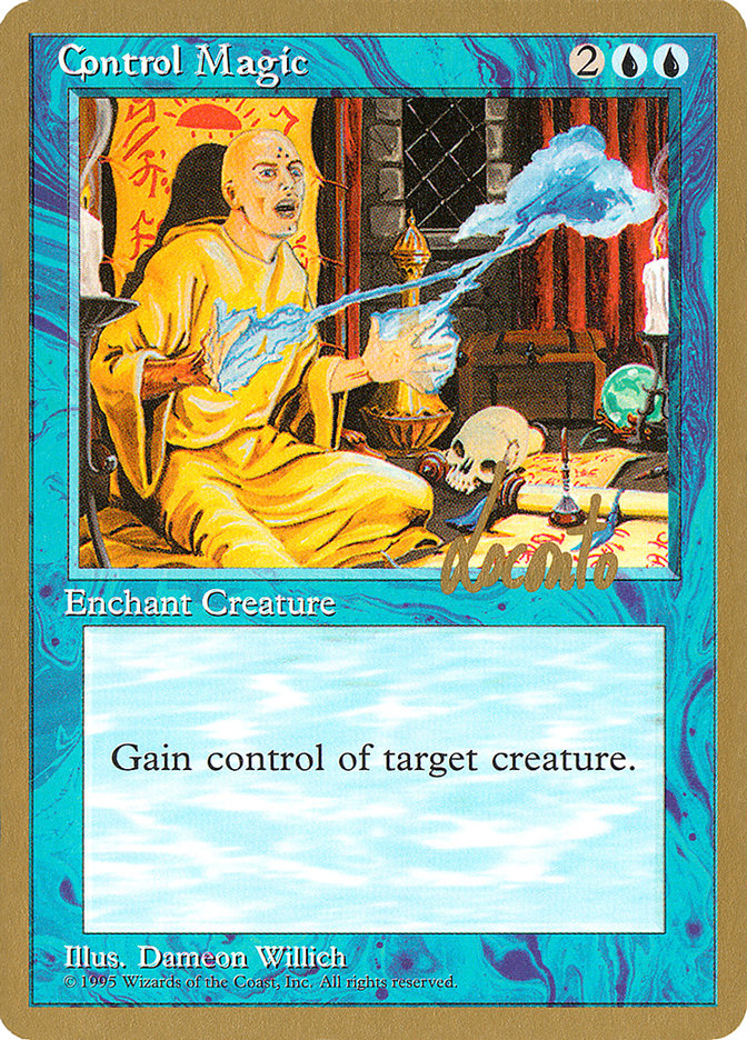 Control Magic (Michael Loconto) [Pro Tour Collector Set] | Mega City Incorporated