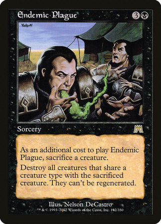 Endemic Plague [Onslaught] | Mega City Incorporated
