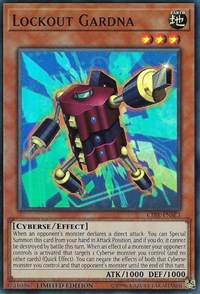 Lockout Gardna [CIBR-ENSE3] Super Rare | Mega City Incorporated