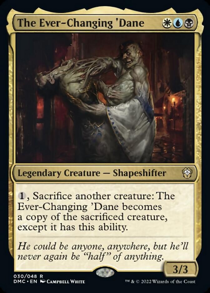 The Ever-Changing 'Dane [Dominaria United Commander] | Mega City Incorporated