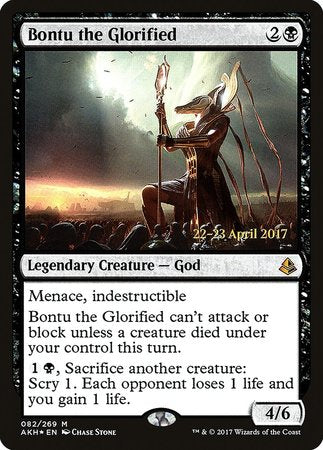 Bontu the Glorified [Amonkhet Promos] | Mega City Incorporated