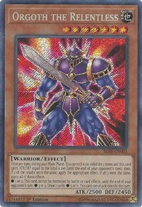 Orgoth the Relentless [BLRR-EN001] Secret Rare | Mega City Incorporated