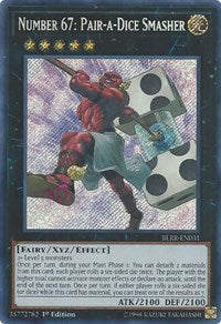 Number 67: Pair-a-Dice Smasher [BLRR-EN031] Secret Rare | Mega City Incorporated