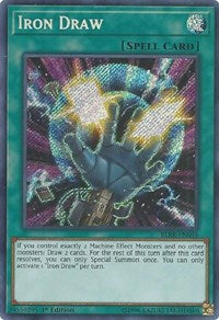 Iron Draw [BLRR-EN034] Secret Rare | Mega City Incorporated