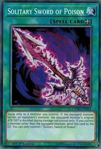 Solitary Sword of Poison [CYHO-EN065] Common | Mega City Incorporated