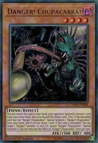 Danger! Chupacabra! [CYHO-EN084] Ultra Rare | Mega City Incorporated