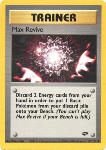 Max Revive (117/132) [Gym Challenge Unlimited] | Mega City Incorporated