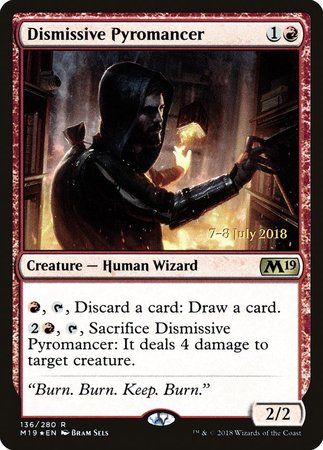 Dismissive Pyromancer [Core Set 2019 Promos] | Mega City Incorporated