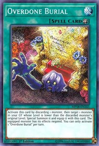 Overdone Burial [MP18-EN143] Secret Rare | Mega City Incorporated