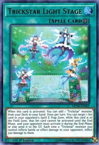 Trickstar Light Stage [MP18-EN069] Ultra Rare | Mega City Incorporated