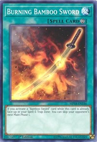 Burning Bamboo Sword [MP18-EN146] Short Print | Mega City Incorporated