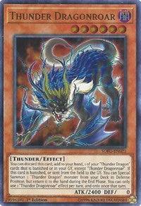 Thunder Dragonroar [SOFU-EN021] Ultra Rare | Mega City Incorporated