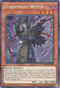 Condemned Witch [SOFU-EN028] Secret Rare | Mega City Incorporated