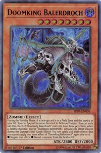 Doomking Balerdroch [SR07-EN001] Ultra Rare | Mega City Incorporated