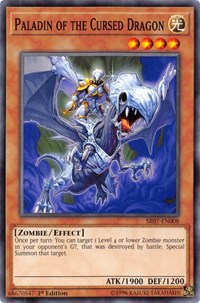 Paladin of the Cursed Dragon [SR07-EN008] Common | Mega City Incorporated