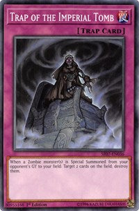 Trap of the Imperial Tomb [SR07-EN036] Common | Mega City Incorporated