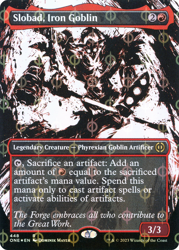 Slobad, Iron Goblin (Borderless Ichor Step-and-Compleat Foil) [Phyrexia: All Will Be One] | Mega City Incorporated