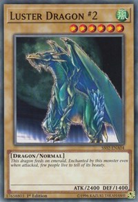 Luster Dragon #2 [SS02-ENA04] Common | Mega City Incorporated