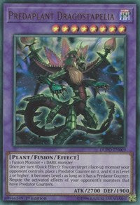 Predaplant Dragostapelia [DUPO-EN069] Ultra Rare | Mega City Incorporated