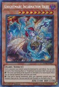 Knightmare Incarnation Idlee [DANE-EN017] Secret Rare | Mega City Incorporated