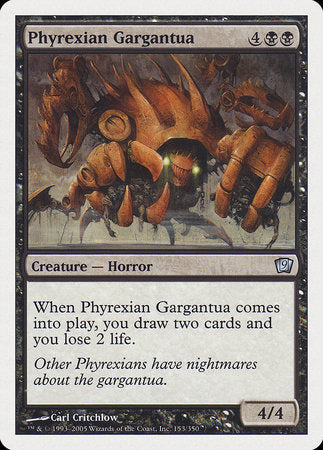 Phyrexian Gargantua [Ninth Edition] | Mega City Incorporated