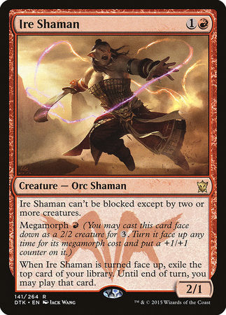 Ire Shaman [Dragons of Tarkir] | Mega City Incorporated