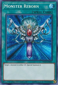 Monster Reborn [TN19-EN011] Prismatic Secret Rare | Mega City Incorporated