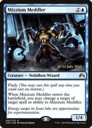 Mizzium Meddler [Magic Origins Promos] | Mega City Incorporated