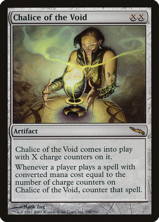 Chalice of the Void [Mirrodin] | Mega City Incorporated