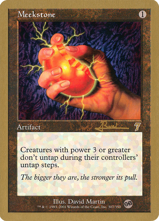Meekstone (Antoine Ruel) (SB) [World Championship Decks 2001] | Mega City Incorporated