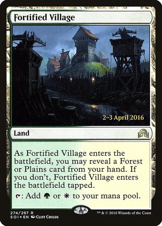 Fortified Village [Shadows over Innistrad Promos] | Mega City Incorporated