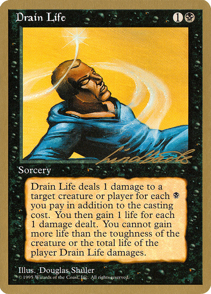 Drain Life (Leon Lindback) [Pro Tour Collector Set] | Mega City Incorporated