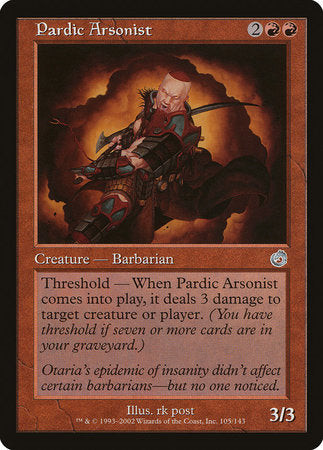 Pardic Arsonist [Torment] | Mega City Incorporated