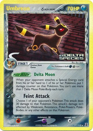 Umbreon (17/113) (Delta Species) (Stamped) [EX: Delta Species] | Mega City Incorporated