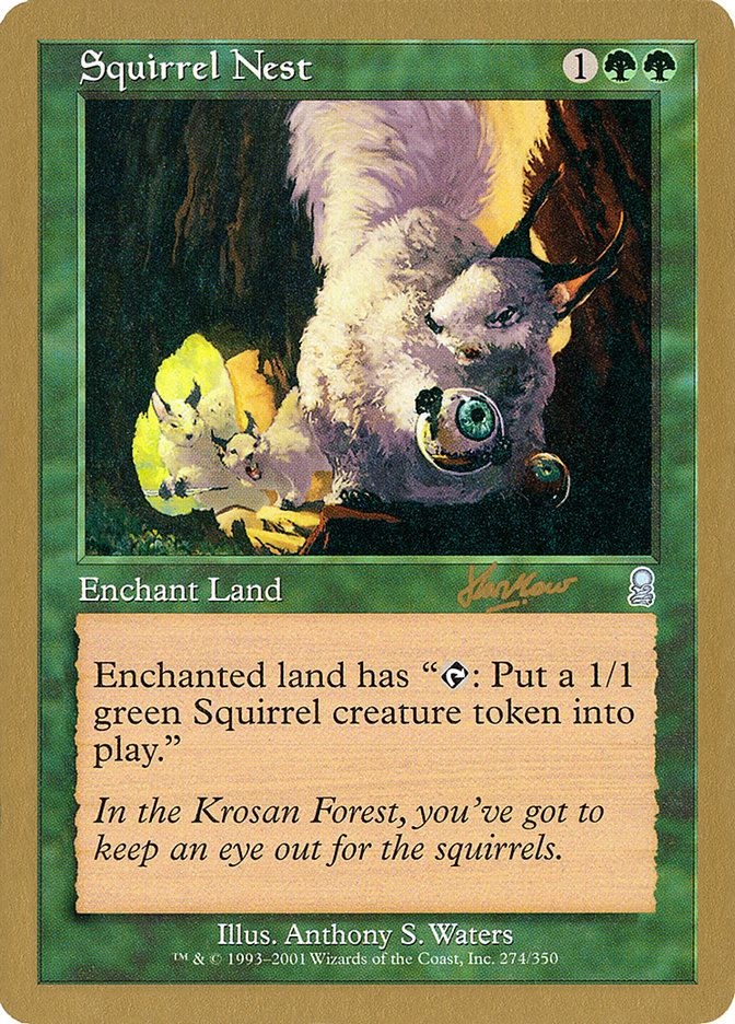 Squirrel Nest (Sim Han How) [World Championship Decks 2002] | Mega City Incorporated