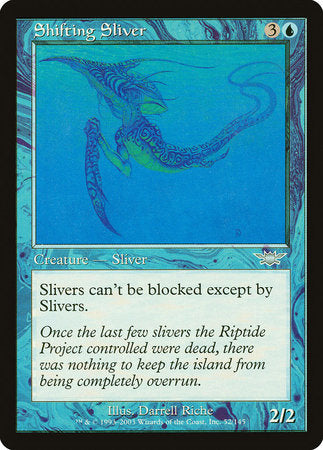 Shifting Sliver [Legions] | Mega City Incorporated