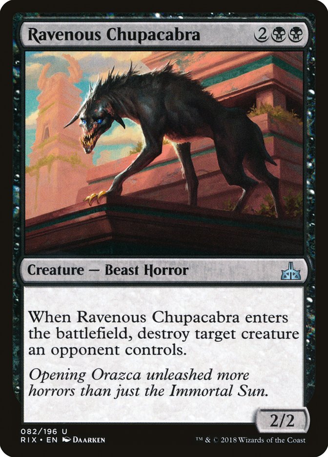 Ravenous Chupacabra [Rivals of Ixalan] | Mega City Incorporated