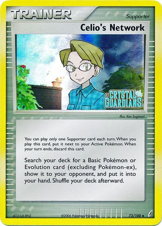 Celio's Network (73/100) (Stamped) [EX: Crystal Guardians] | Mega City Incorporated