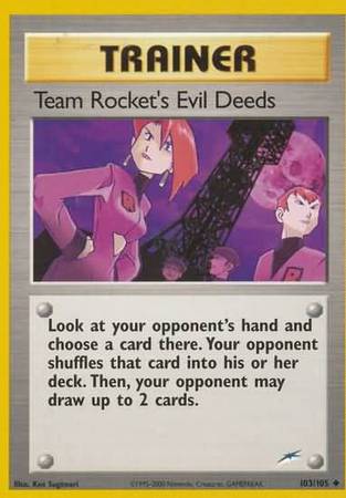 Team Rocket's Evil Deeds (103/105) [Neo Destiny Unlimited] | Mega City Incorporated