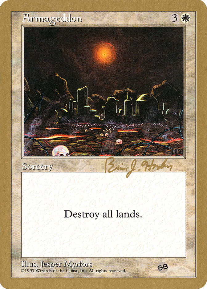 Armageddon (Brian Hacker) (SB) [World Championship Decks 1998] | Mega City Incorporated